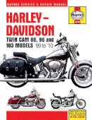 Haynes Publishing - Harley-Davidson Twin Cam 88, 96 & 103 Models (99 - 10) Haynes Repair Manual: 99-10 - 9781620921098 - V9781620921098