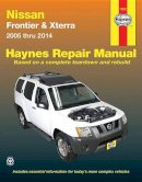Haynes Publishing - Nissan Frontier & Xterra (2005-2014) for two & four-wheel drive Haynes Repair Manual (USA): 2005-14 - 9781620922378 - V9781620922378