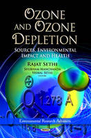 Rajat Et Al Sethi - Ozone & Ozone Depletion: Sources, Environmental Impact & Health - 9781621000396 - V9781621000396