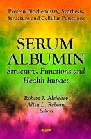 Alekseev R.j. - Serum Albumin - 9781621002314 - V9781621002314