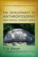 T.h. Meyer - Development of Anthroposophy since Rudolf Steiner's Death - 9781621481164 - V9781621481164