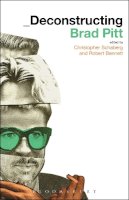 Christophe Schaberg - Deconstructing Brad Pitt - 9781623561796 - V9781623561796