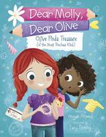 Megan Atwood - Dear Molly Dear Olive - Olive Finds Treasure (of the Most Precious Kind) - 9781623706159 - V9781623706159