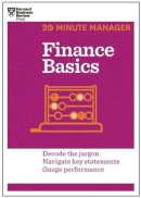 Harvard Business Review - Finance Basics (HBR 20-Minute Manager Series) - 9781625270856 - V9781625270856