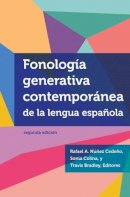 Rafael Cedano - Fonología generativa contemporánea de la lengua española: segunda edición - 9781626160415 - V9781626160415