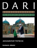 Rahman Arman - Dari: An Elementary Textbook - 9781626161092 - V9781626161092