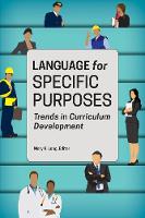 Mary K (Ed) Long - Language for Specific Purposes: Trends in Curriculum Development - 9781626164192 - V9781626164192