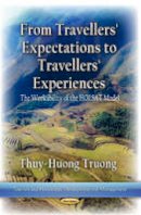 Truong, Thuy-Huong - From Travelers Expectations to Travelers Experiences - 9781626181298 - V9781626181298