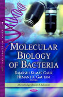Rajarshi Kumar Gaur - Molecular Biology of Bacteria - 9781626181892 - V9781626181892