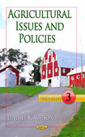 Watson, Lindsey K - Agricultural Issues & Policies - 9781626182158 - V9781626182158