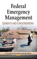 Lewis B Adams - Federal Emergency Management: Elements & Considerations - 9781626182172 - V9781626182172