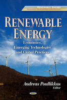 Andreas Poullikkas - Renewable Energy: Economics, Emerging Technologies & Global Practices - 9781626182318 - V9781626182318