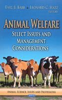Earl B. Babb - Animal Welfare: Select Issues & Management Considerations - 9781626183742 - V9781626183742