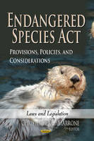 C C (Ed) Marrone - Endangered Species Act: Provisions, Policies & Considerations - 9781626183766 - V9781626183766