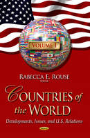 Rouse R.e. - Countries of the World: Developments, Issues & U.S. Relations -- Volume 1 - 9781626183780 - V9781626183780