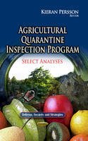 Persson, Kieran - Agricultural Quarantine Inspection Program: Select Analyses (Defense, Security and Strategies) - 9781626187177 - V9781626187177