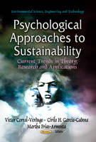 Corral Verdugo - Psychological Approaches to Sustainability: Current Trends in Theory, Research & Applications - 9781626188778 - V9781626188778
