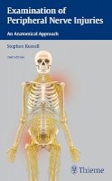 Stephen Russell - Examination of Peripheral Nerve Injuries - 9781626230385 - V9781626230385