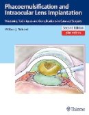 William J. Fishkind - Phacoemulsification and Intraocular Lens Implantation: Mastering Techniques and Complications in Cataract Surgery - 9781626231290 - V9781626231290