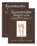 Lee Li Qun Pu - Reconstructive Surgery of the Lower Extremity - 9781626236400 - V9781626236400