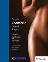 Christine Hamori - Female Cosmetic Genital Surgery: Concepts, classification and techniques - 9781626236493 - V9781626236493