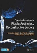 Ari S Hoschander - Operative Procedures in Plastic, Aesthetic and Reconstructive Surgery - 9781626236516 - V9781626236516
