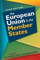 Eleanor E. Zeff - European Union and the Member States - 9781626372566 - V9781626372566