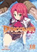 Shiki Mizuchi - Dragonar Academy Vol. 10 - 9781626922709 - V9781626922709