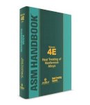 George E. Totten - ASM Handbook, Volume 4E: Heat Treating of Nonferrous Alloys - 9781627081122 - V9781627081122