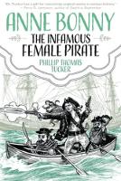 Phillip Thomas Tucker - Anne Bonny the Infamous Female Pirate - 9781627310451 - V9781627310451