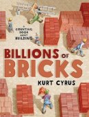 Kurt Cyrus - Billions of Bricks - 9781627792738 - V9781627792738
