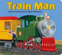Andrea Zimmerman - Train Man - 9781627795043 - V9781627795043