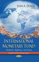 Dumas J.a. - International Monetary Fund: Elements, Reforms & Issues - 9781628082883 - V9781628082883