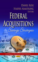 Rose Daniel - Federal Acquisitions: Savings Strategies - 9781628084184 - V9781628084184