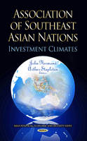 NORMAND J - Association of Southeast Asian Nations: Investment Climates (Asian Political, Economic and Security Issues) - 9781628085327 - V9781628085327