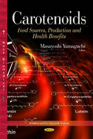Yamaguchi M - Carotenoids: Food Sources, Production & Health Benefits - 9781628086225 - V9781628086225