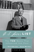 Dr David Werther (Ed.) - C. S. Lewis´s List: The Ten Books That Influenced Him Most - 9781628924138 - V9781628924138