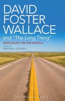 Marshall Boswell - David Foster Wallace and 