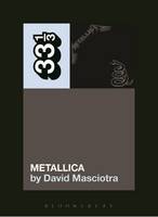 David Masciotra - Metallica´s Metallica - 9781628929300 - V9781628929300