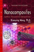 Xiaoying Wang - Nanocomposites - 9781629482262 - V9781629482262