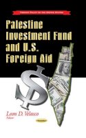 Leon D Velasco - Palestine Investment Fund & U.S. Foreign Aid - 9781629484013 - V9781629484013