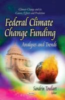 Toullart S - Federal Climate Change Funding: Analyses & Trends - 9781629485546 - V9781629485546