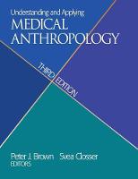 Peter J. Brown - Understanding and Applying Medical Anthropology - 9781629582917 - V9781629582917