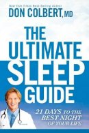 Don Colbert Md - Ultimate Sleep Guide, The - 9781629981888 - V9781629981888