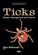 Moges Woldemeskel (Ed.) - Ticks: Disease, Management & Control - 9781631171499 - V9781631171499
