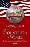 Rouse  R.e. - Countries of the World: Developments, Issues & U.S. Relations -- Volume 3 - 9781631175473 - V9781631175473