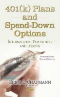 Chapmann E.l. - 401(k) Plans & Spend-Down Options: International Experiences & Lessons - 9781631175800 - V9781631175800