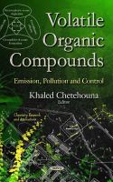 Chetehouna K - Volatile Organic Compounds: Emission, Pollution & Control - 9781631178627 - V9781631178627