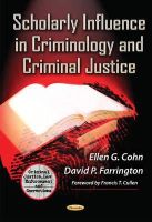 Cohn E.g. - Scholarly Influence in Criminology and Criminal Justice - 9781631179570 - V9781631179570