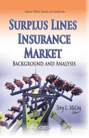 Mccoy T.l. - Surplus Lines Insurance Market: Background & Analysis - 9781631179761 - V9781631179761